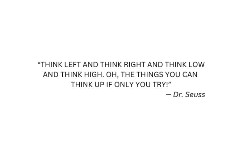 A quote from dr. Seuss that reads 